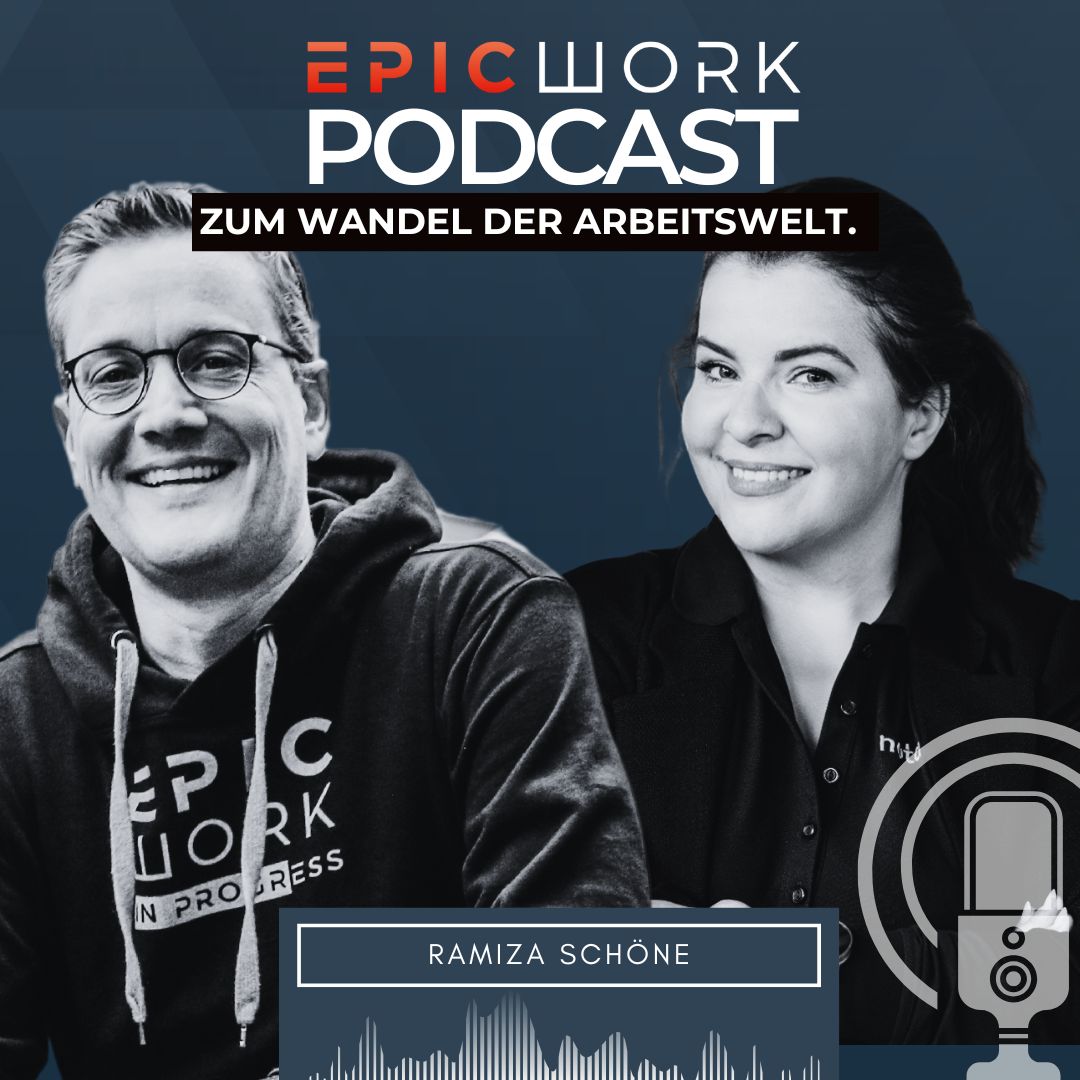 Ramiza Schöne im EpicWork Podcast