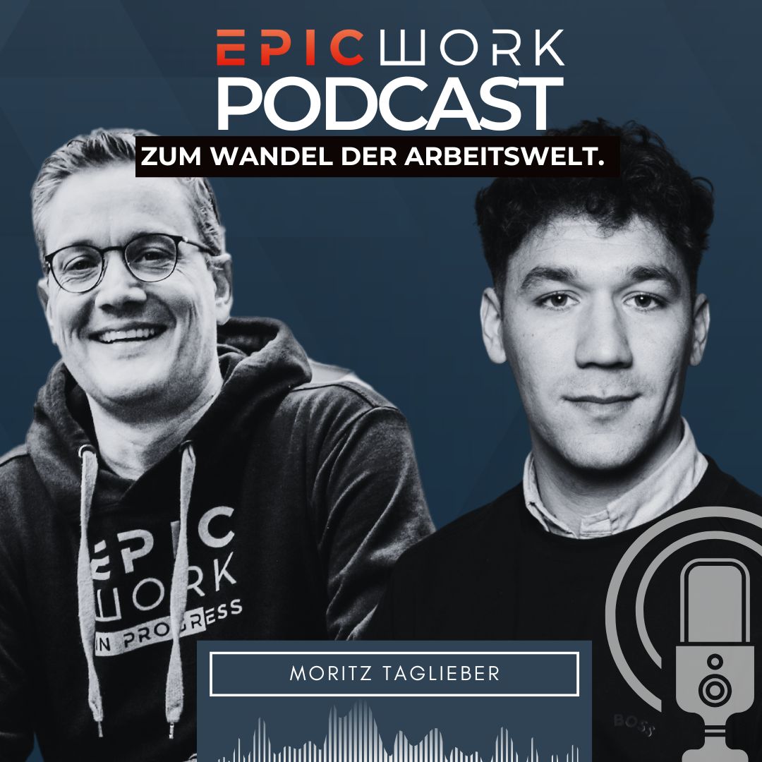 Moritz Taglieber im EpicWork Podcast