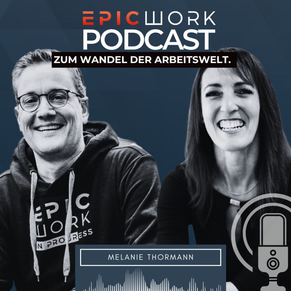 Melanie Thormann im EpicWork Podcast